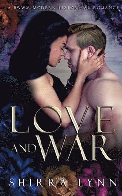 Love and War 1