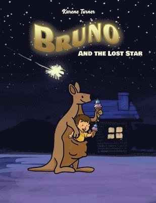 Bruno and the Lost Star 1