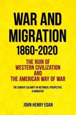 bokomslag War and Migration 1860-2020