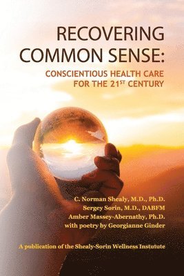 Recovering Common Sense 1