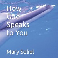 bokomslag How God Speaks to You