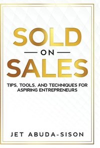 bokomslag Sold on Sales