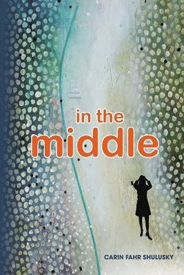 Carin Fahr Shulusky - in the middle, Häftad