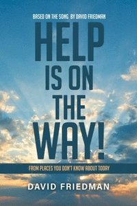 bokomslag Help Is on the Way