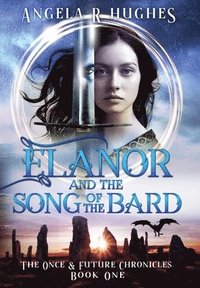 bokomslag Elanor & The Song of The Bard