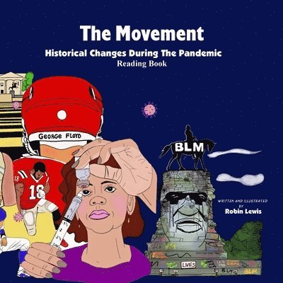 The Movement &quot; Historical Changes During the Pandemic&quot; 1