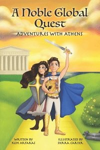 bokomslag Adventures with Athens: A Noble Global Quest