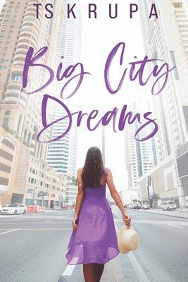 Big City Dreams 1