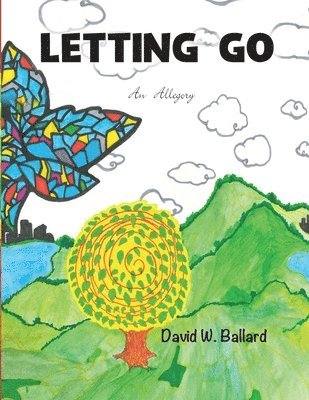David Wade Ballard, Allison Merkle - Letting Go, Häftad