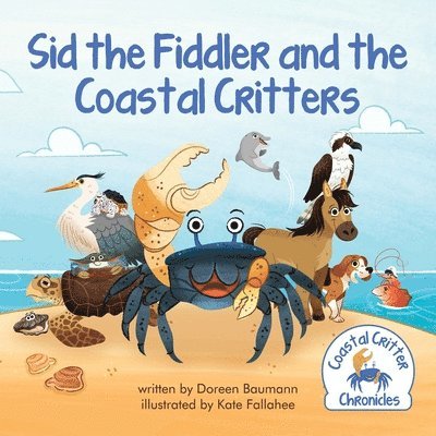 Sid the Fiddler and the Coastal Critters 1