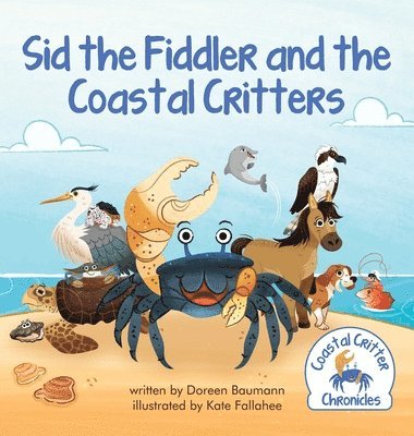 bokomslag Sid the Fiddler and the Coastal Critters