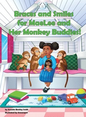 Braces and Smiles for MaeLee and Her Monkey Buddies! 1