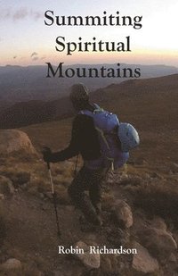 bokomslag Summiting Spiritual Mountains