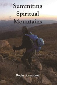 bokomslag Summiting Spiritual Mountains