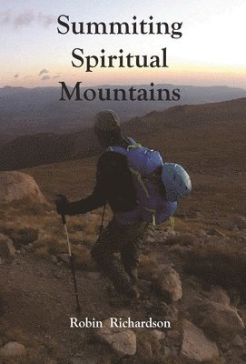 bokomslag Summiting Spiritual Mountains