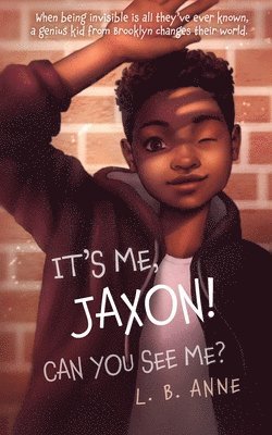 It's Me, Jaxon! Can You See Me? 1