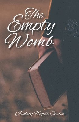 bokomslag The Empty Womb