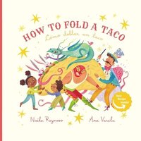 bokomslag How to Fold a Taco