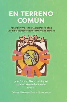 John Emmeus Davis, Line Algoed, María E Hernández-Torrales - terreno común, Inbunden