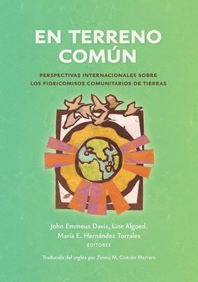 John Emmeus Davis, Line Algoed, María E Hernández Torrales - terreno común, Häftad