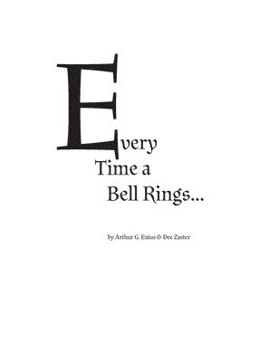Every time a bell rings... 1