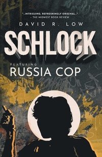 bokomslag SCHLOCK Featuring Russia Cop