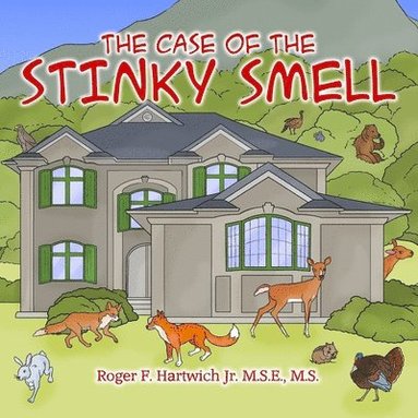 Roger F. Hartwich - The Case of the Stinky Smell, Häftad