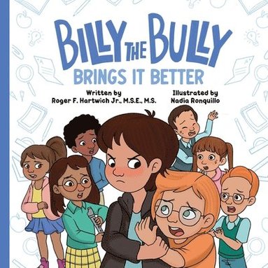 Roger Hartwich - Billy the Bully Brings It Better, Häftad