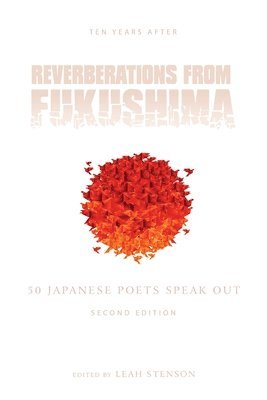 Reverberations from Fukushima 1