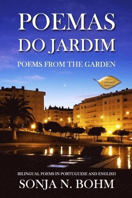 Poemas do Jardim / Poems from the Garden (Revised Edition) 1