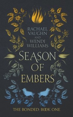 Rachael Vaughn, Wendi Williams - Season of Embers, Häftad