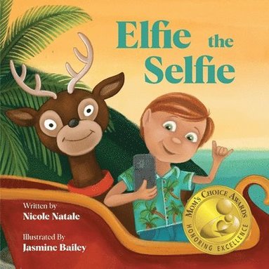 Nicole Natale - Elfie the Selfie, Häftad