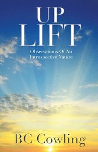 bokomslag Uplift: Observations Of An Introspective Nature