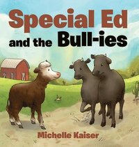 bokomslag Special Ed and the Bull-ies