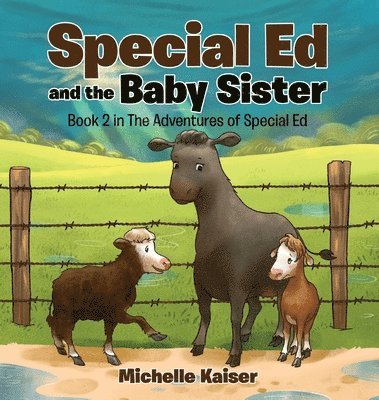 Special Ed and the Baby Sister 1