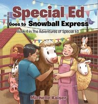 bokomslag Special Ed Goes to Snowball Express