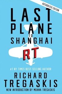 bokomslag Last Plane to Shanghai