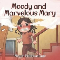 bokomslag Moody and Marvelous Mary