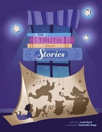 bokomslag The Truth About Stories