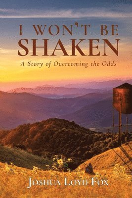 bokomslag I Won't Be Shaken