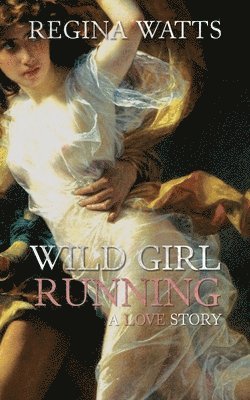 Wild Girl Running 1