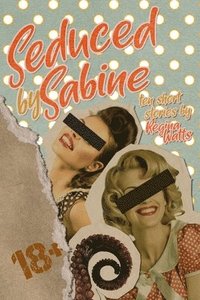 bokomslag Seduced By Sabine