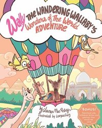 bokomslag Wally The Wandering Wallaby's Wonders of The World Adventure