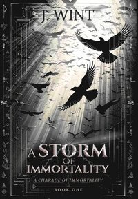 bokomslag A Storm of Immortality