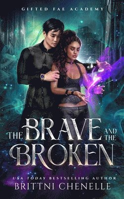 The Brave and The Broken 1
