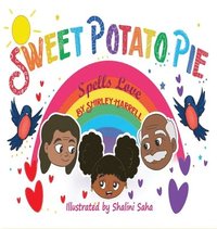 bokomslag Sweet Potato Pie Spells Love