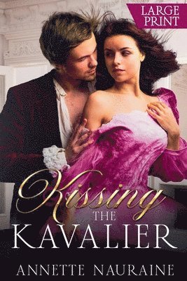 Kissing the Kavalier 1