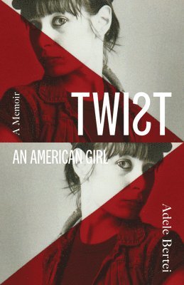 Twist: An American Girl 1