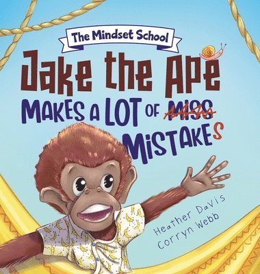 bokomslag Jake the Ape Makes a lot of Mistakes!