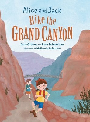 bokomslag Alice and Jack Hike the Grand Canyon